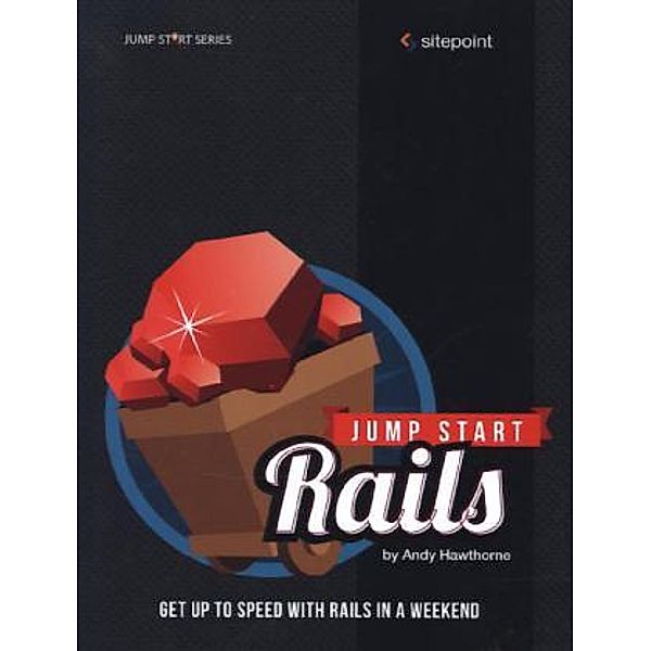 Jump Start Rails, Andy Hawthorne