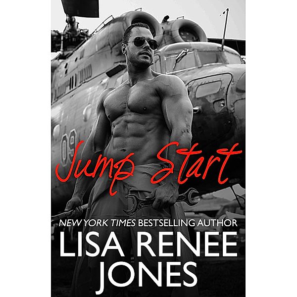 Jump Start (Texas Hotzone, #1) / Texas Hotzone, Lisa Renee Jones