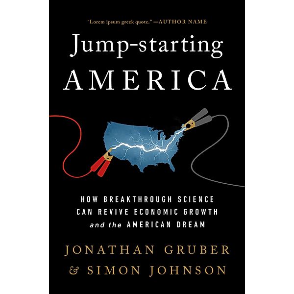 Jump-Starting America, Jonathan Gruber, Simon Johnson