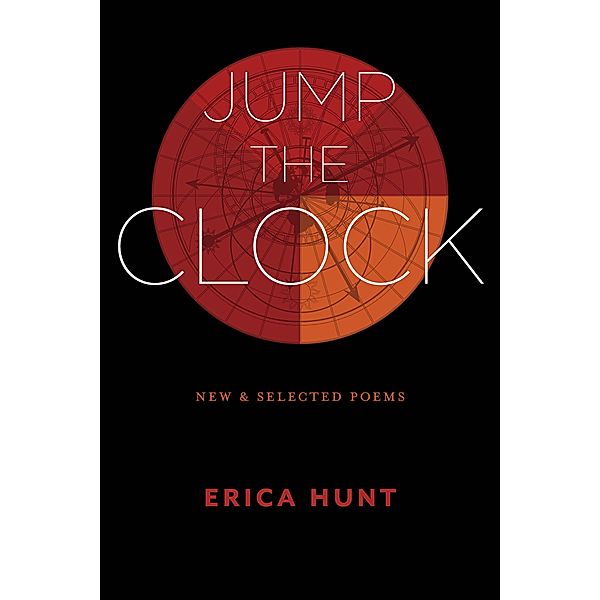 Jump the Clock, Erica Hunt