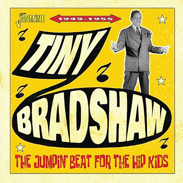 Jumpin' Beat For The Hip Kids-1949-1955, Tiny Bradshaw