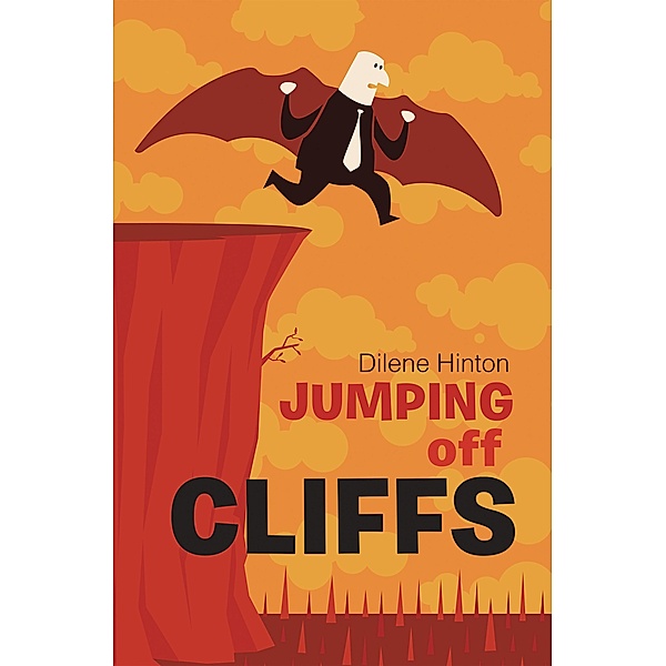 Jumping off Cliffs, Dilene Hinton