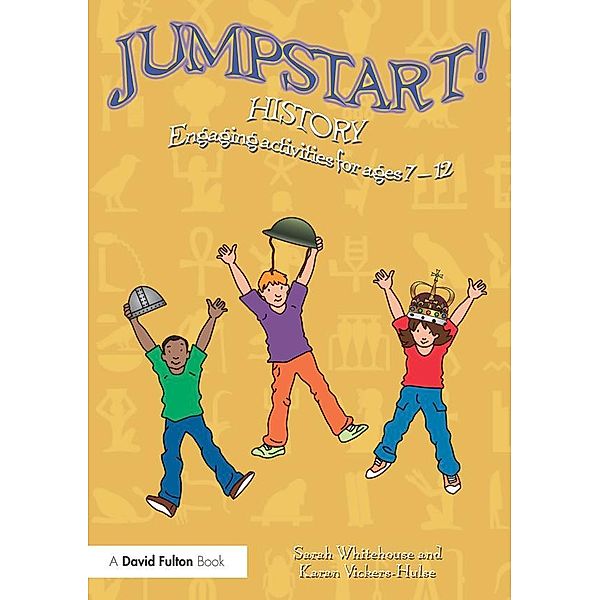 Jumpstart! History, Sarah Whitehouse, Karan Vickers-Hulse