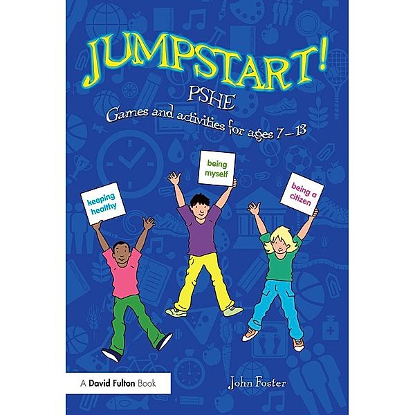 Jumpstart! PSHE, John Foster