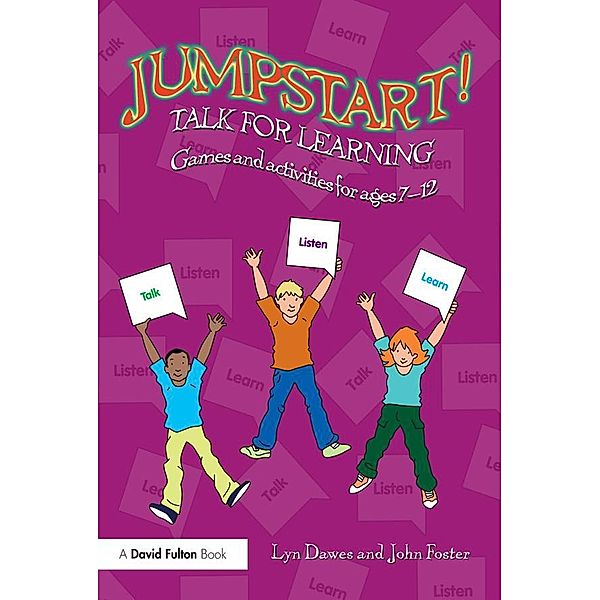 Jumpstart! Talk for Learning, Lyn Dawes, John Foster