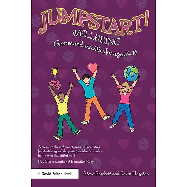 Jumpstart! Wellbeing, Steve Bowkett, Kevin Hogston