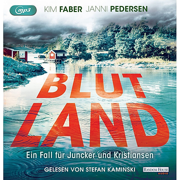 Juncker und Kristiansen - 3 - Blutland, Kim Faber, Janni Pedersen