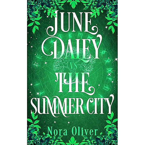 June Daley VS The Summer City (Bottomless Purse, #2) / Bottomless Purse, Nora Oliver