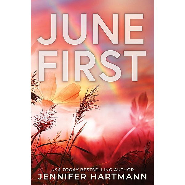 June First, Jennifer Hartmann