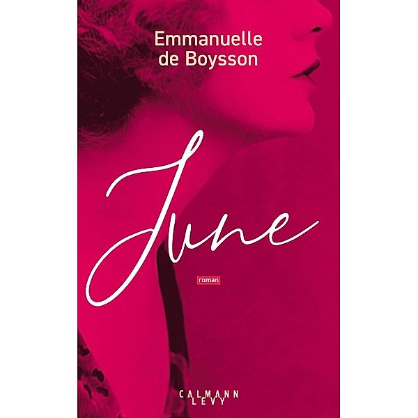 June / Littérature Française, Emmanuelle de Boysson