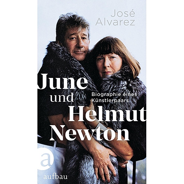 June und Helmut Newton, José Alvarez