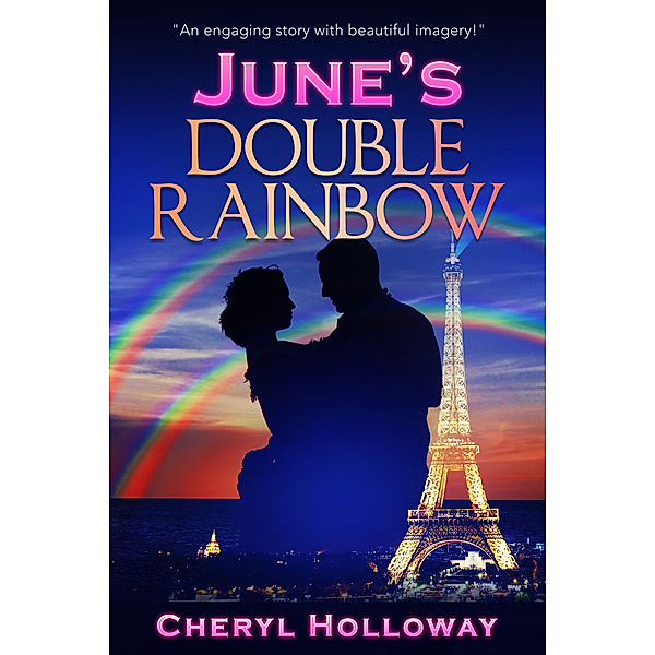 June's Double Rainbow, Cheryl Holloway