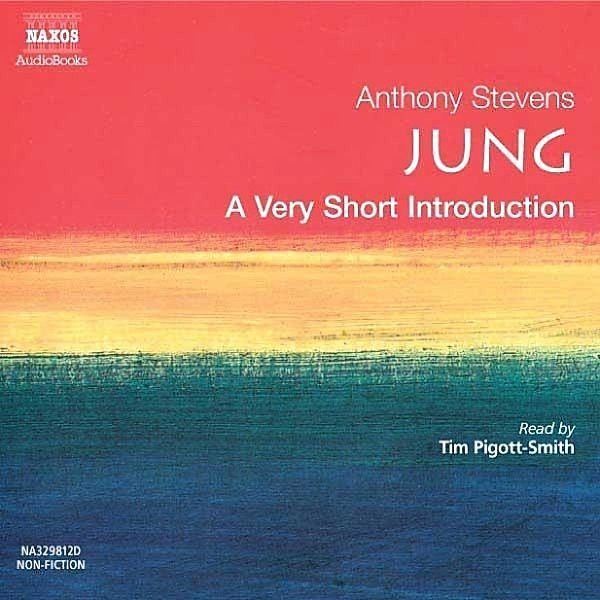 Jung: A Very Short Introduction, Anthony Stevens