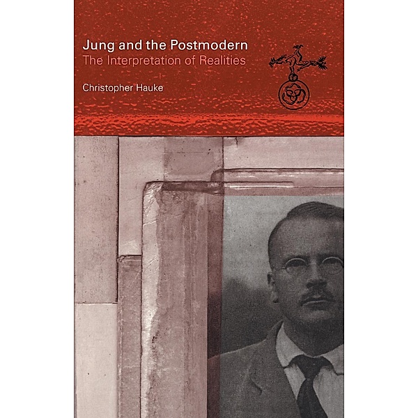 Jung and the Postmodern, Christopher Hauke