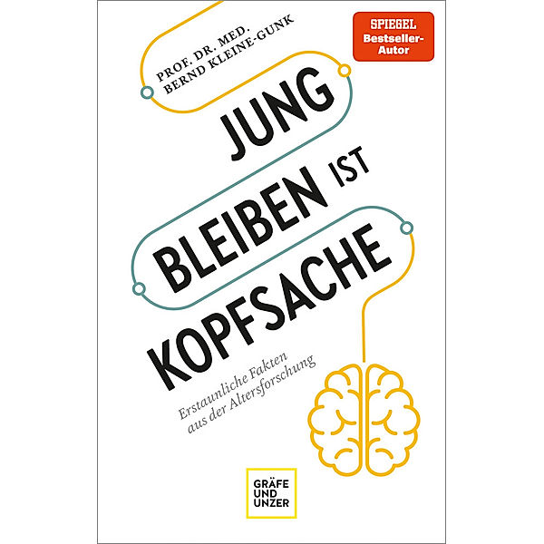 Jung bleiben ist Kopfsache, Bernd Kleine-Gunk