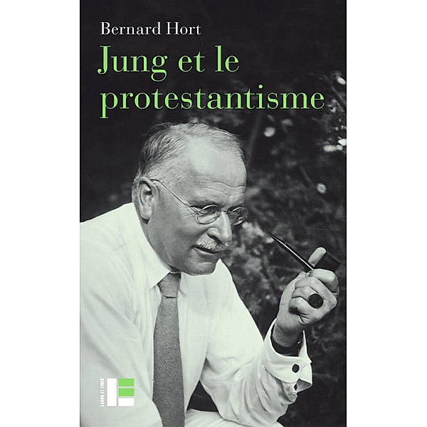 Jung et le protestantisme, Bernard Hort