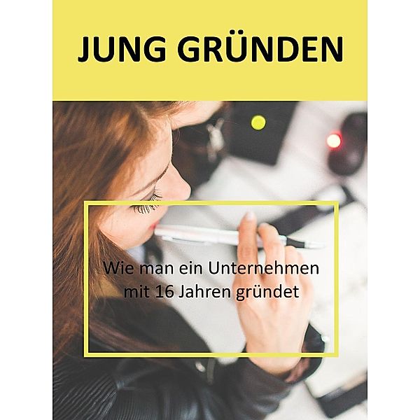 Jung gründen