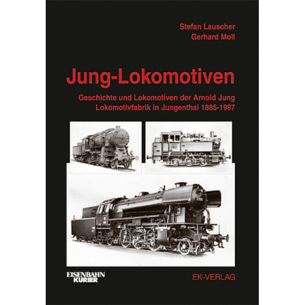 Jung-Lokomotiven, Stefan Lauscher, Gerhard Moll