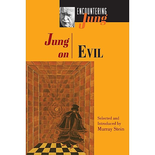 Jung on Evil, C. G. Jung