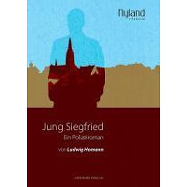 Jung Siegfried, Ludwig Homann