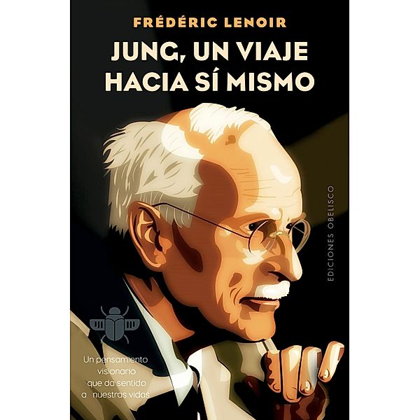 Jung, un viaje hacia sí mismo / Psicología, Frédéric Lenoir