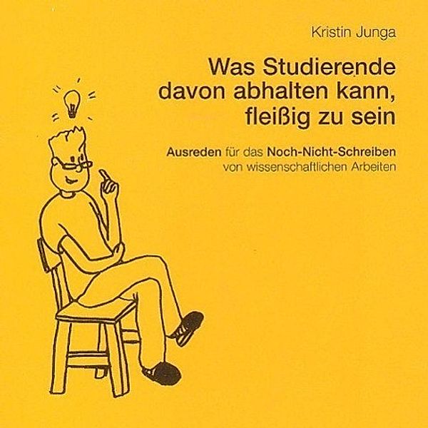 Jung: Was Studierende davon abhalten kann fleißig zu sein, Kristin Jung