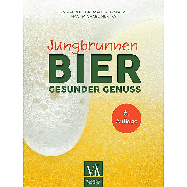 Jungbrunnen Bier, Manfred Walzl, Verlagsagentur Mag. Michael Hlatky