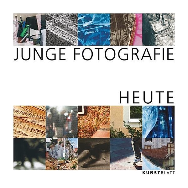 Junge Fotografie heute, Peter Kreibich, Stephanie Kästner, Antka Hofmann, Maja Gratzfeld, Mohammed Arafat ul Islam, Georg Müller, Schru