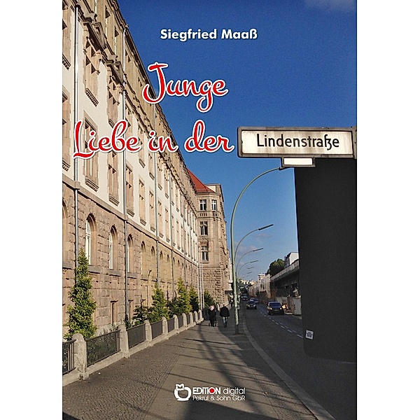 Junge Liebe in der Lindenstrasse, Siegfried Maass