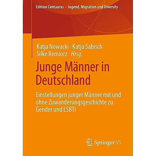 Junge Männer in Deutschland / Edition Centaurus - Jugend, Migration und Diversity