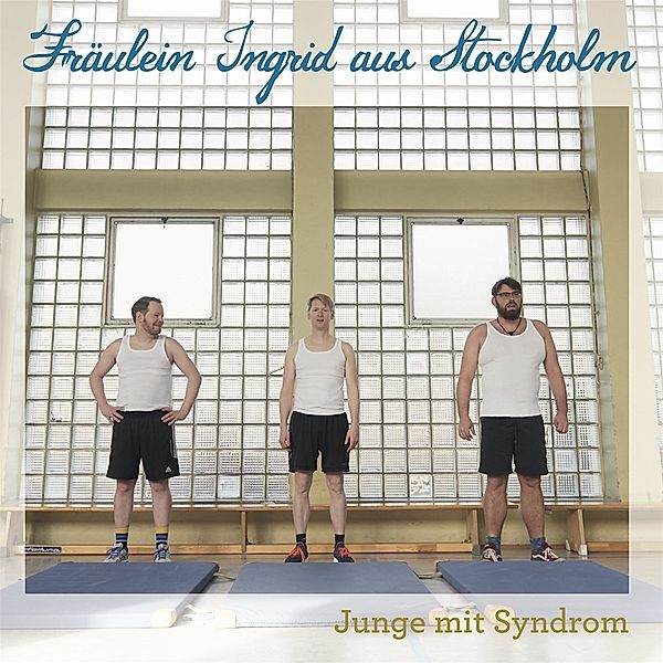 Junge Mit Syndrom, Fräulein Ingrid aus Stockholm