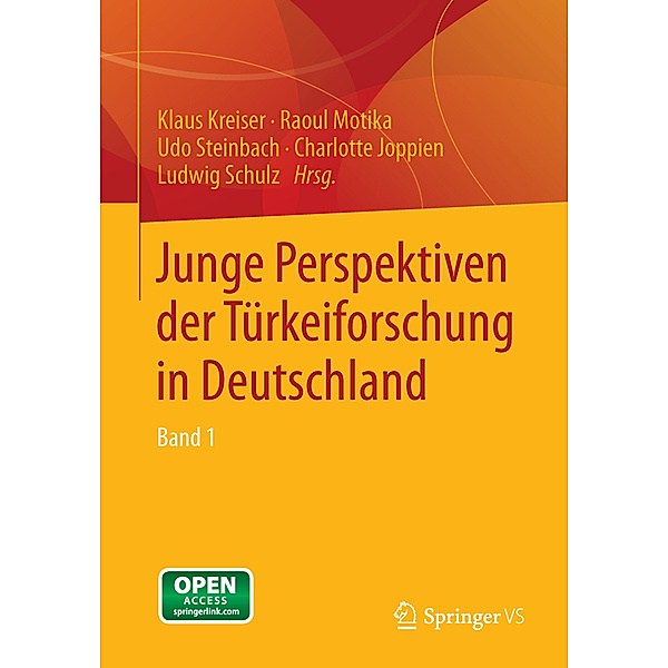 Junge Perspektiven der Türkeiforschung in Deutschland.Bd.1
