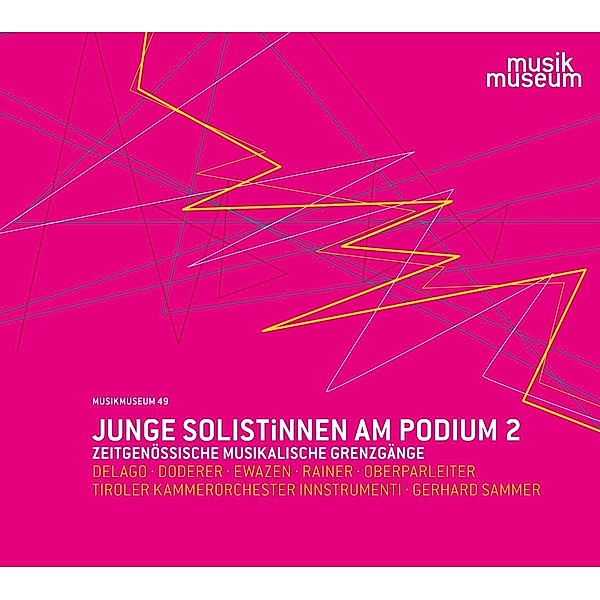 Junge Solistinnen Am Podium Vol.2.-Neue Musik, Sammer, Tiroler Kammerorchester InnStrumenti, Djoric