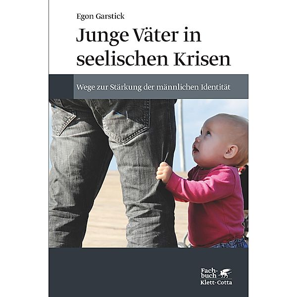 Junge Väter in seelischen Krisen, Egon Garstick