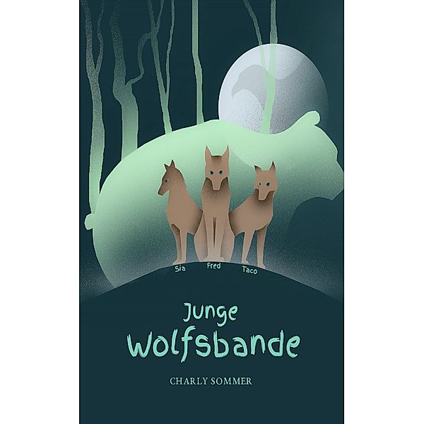 Junge Wolfsbande, Charly Sommer