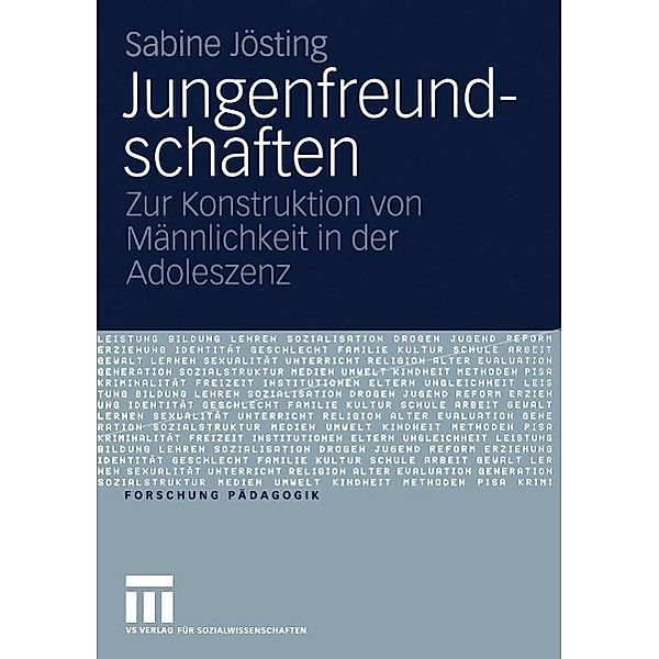 Jungenfreundschaften / Forschung Pädagogik, Sabine Jösting