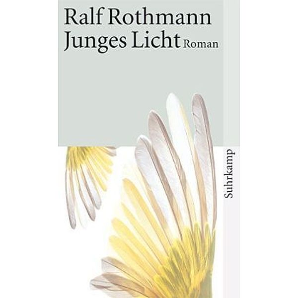 Junges Licht, Ralf Rothmann