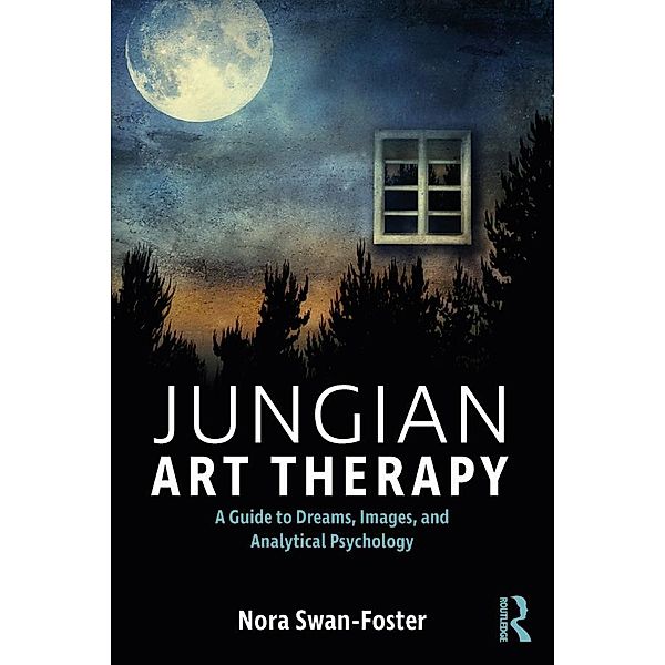 Jungian Art Therapy, Nora Swan-Foster