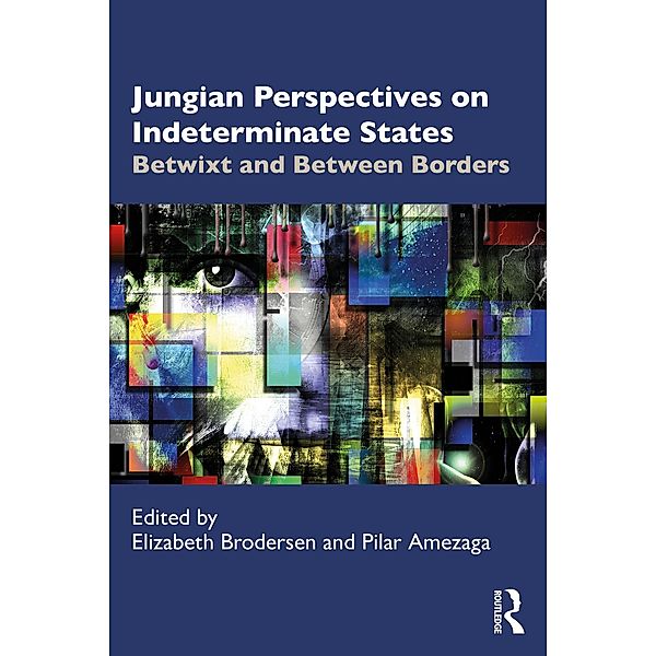 Jungian Perspectives on Indeterminate States