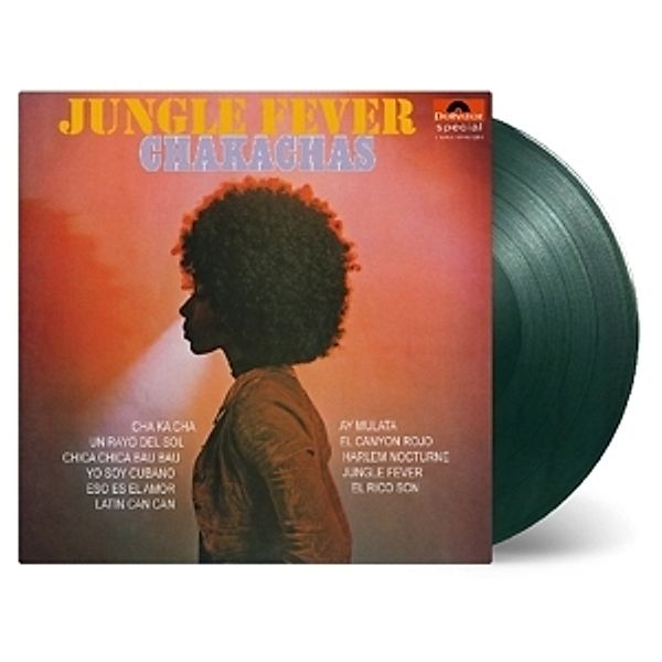 Jungle Fever (Ltd Jungle Green Vinyl), Chakachas