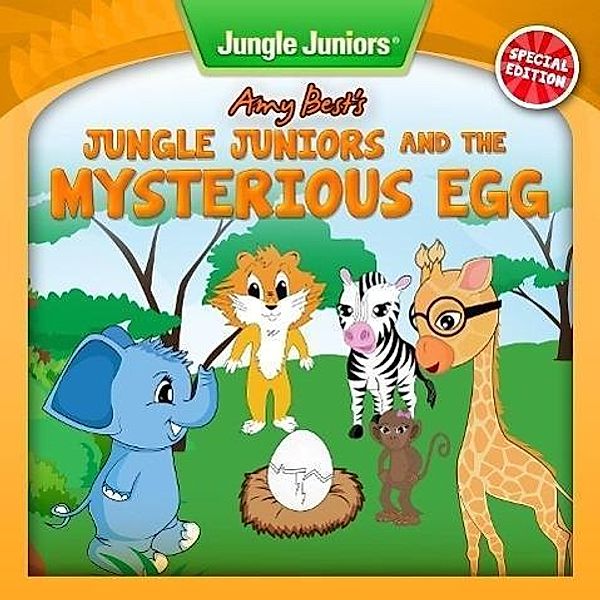 Jungle Juniors and the Mysterious Egg (Jungle Juniors Storybook), Amy Best