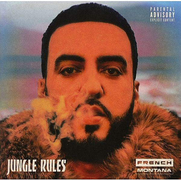 Jungle Rules, French Montana