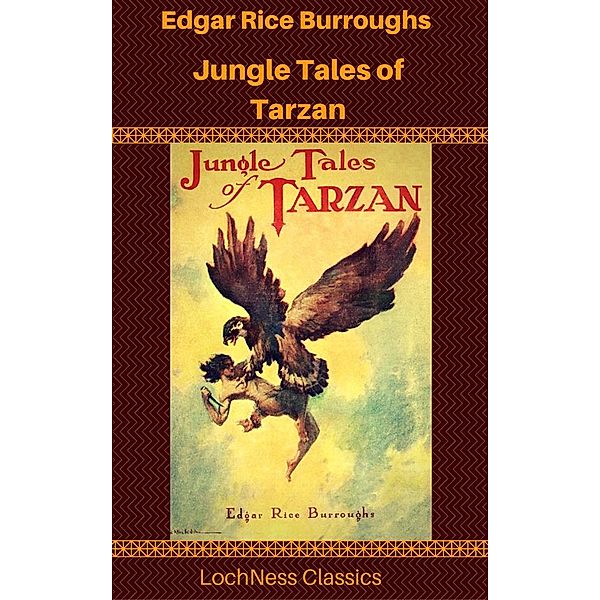 Jungle Tales of Tarzan, Edgar Rice Burroughs