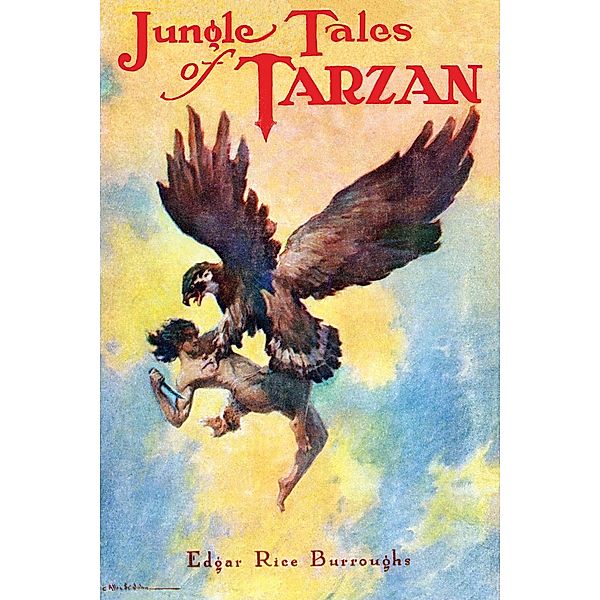 Jungle Tales of Tarzan / Tarzan Bd.6, Edgar Rice Burroughs