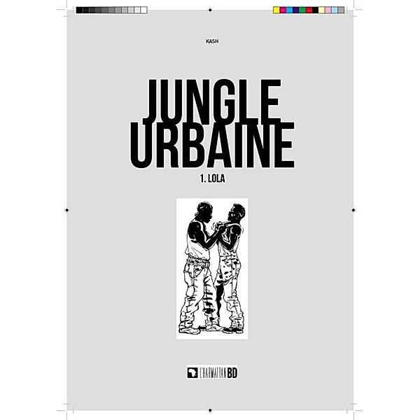 Jungle urbaine / Hors-collection, Kash