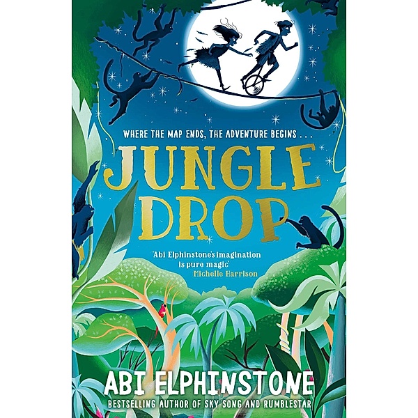 Jungledrop / The Unmapped Chronicles Bd.2, Abi Elphinstone