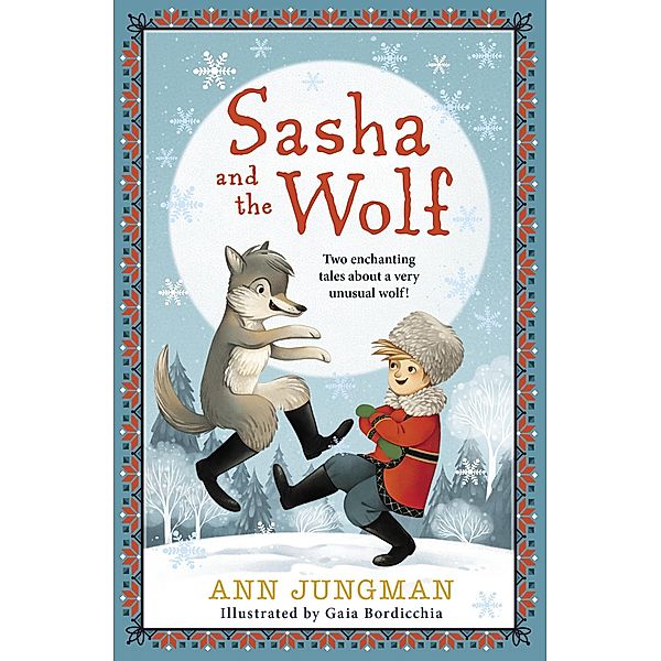 Jungman, A: Sasha and the Wolf-Child, Ann Jungman