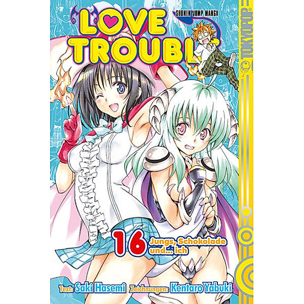 Jungs, Schokolade und ... ich / Love Trouble Bd.16, Saki Hasemi, Kentaro Yabuki