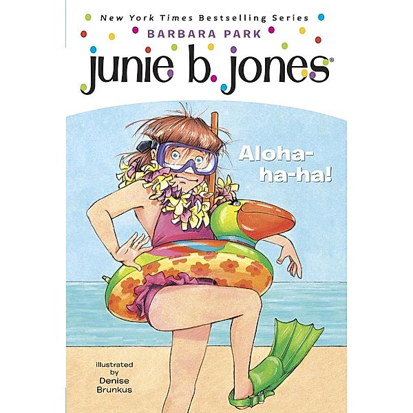 Junie B. Jones #26: Aloha-ha-ha! / Junie B. Jones Bd.26, Barbara Park