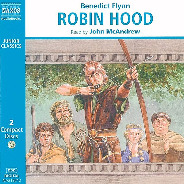 Junior Classics - Robin Hood, Benedict Flynn